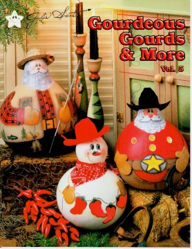 Gourdeous Gourds & More Vol. 5 - Julie Grant